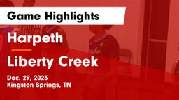 Harpeth  vs Liberty Creek  Game Highlights - Dec. 29, 2023