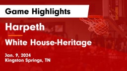 Harpeth  vs White House-Heritage  Game Highlights - Jan. 9, 2024