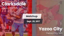 Matchup: Clarksdale vs. Yazoo City  2017