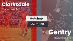 Matchup: Clarksdale vs. Gentry  2018