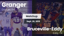 Matchup: Granger  vs. Bruceville-Eddy  2019