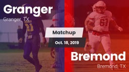 Matchup: Granger  vs. Bremond  2019