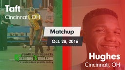 Matchup: Taft vs. Hughes  2016