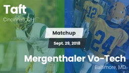 Matchup: Taft vs. Mergenthaler Vo-Tech  2018