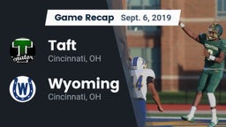 Recap: Taft  vs. Wyoming  2019