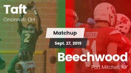 Matchup: Taft vs. Beechwood  2019