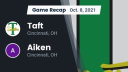 Recap: Taft  vs. Aiken  2021