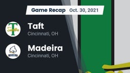Recap: Taft  vs. Madeira  2021