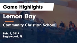 Lemon Bay  vs Community Christian School Game Highlights - Feb. 2, 2019