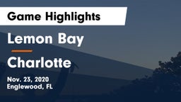 Lemon Bay  vs Charlotte  Game Highlights - Nov. 23, 2020