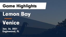 Lemon Bay  vs Venice  Game Highlights - Jan. 26, 2021
