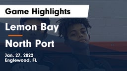 Lemon Bay  vs North Port  Game Highlights - Jan. 27, 2022
