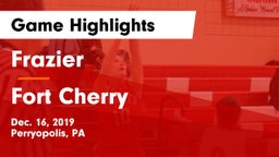 Frazier  vs Fort Cherry  Game Highlights - Dec. 16, 2019