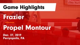 Frazier  vs Propel Montour  Game Highlights - Dec. 27, 2019