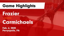 Frazier  vs Carmichaels  Game Highlights - Feb. 6, 2020