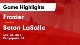 Frazier  vs Seton LaSalle  Game Highlights - Jan. 28, 2021