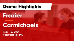 Frazier  vs Carmichaels  Game Highlights - Feb. 12, 2021