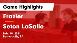 Frazier  vs Seton LaSalle  Game Highlights - Feb. 18, 2021