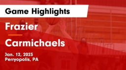 Frazier  vs Carmichaels  Game Highlights - Jan. 12, 2023