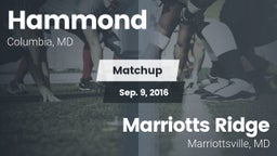 Matchup: Hammond vs. Marriotts Ridge  2016