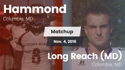 Matchup: Hammond vs. Long Reach  (MD) 2016