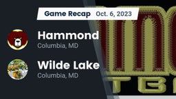 Recap: Hammond vs. Wilde Lake  2023