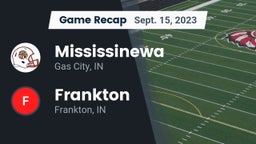 Recap: Mississinewa  vs. Frankton  2023