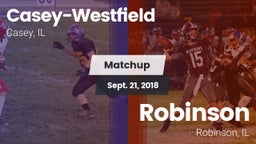 Matchup: Casey-Westfield vs. Robinson  2018