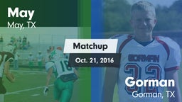 Matchup: May vs. Gorman  2016