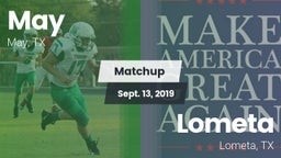 Matchup: May vs. Lometa  2019