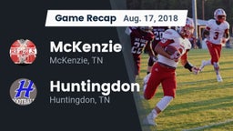 Recap: McKenzie  vs. Huntingdon  2018