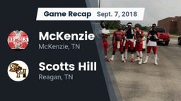 Recap: McKenzie  vs. Scotts Hill  2018