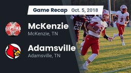 Recap: McKenzie  vs. Adamsville  2018