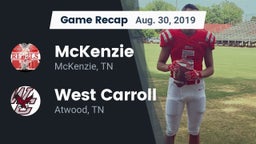 Recap: McKenzie  vs. West Carroll  2019