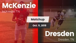 Matchup: McKenzie vs. Dresden  2019