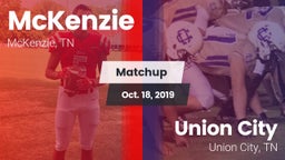 Matchup: McKenzie vs. Union City  2019