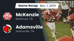 Recap: McKenzie  vs. Adamsville  2019