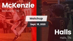 Matchup: McKenzie vs. Halls  2020