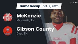 Recap: McKenzie  vs. Gibson County  2020