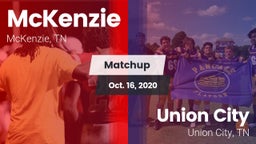 Matchup: McKenzie vs. Union City  2020