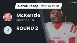 Recap: McKenzie  vs. ROUND 2 2020