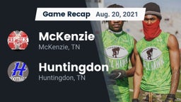 Recap: McKenzie  vs. Huntingdon  2021