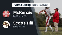 Recap: McKenzie  vs. Scotts Hill  2023