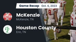 Recap: McKenzie  vs. Houston County  2023