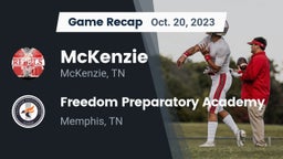 Recap: McKenzie  vs. Freedom Preparatory Academy 2023