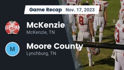 Recap: McKenzie  vs. Moore County  2023