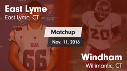 Matchup: East Lyme vs. Windham  2016