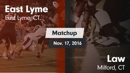 Matchup: East Lyme vs. Law  2016