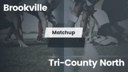 Matchup: Brookville vs. Tri-County North  2016