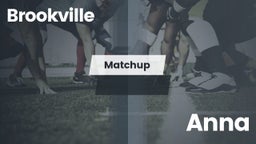 Matchup: Brookville vs. Anna  2016